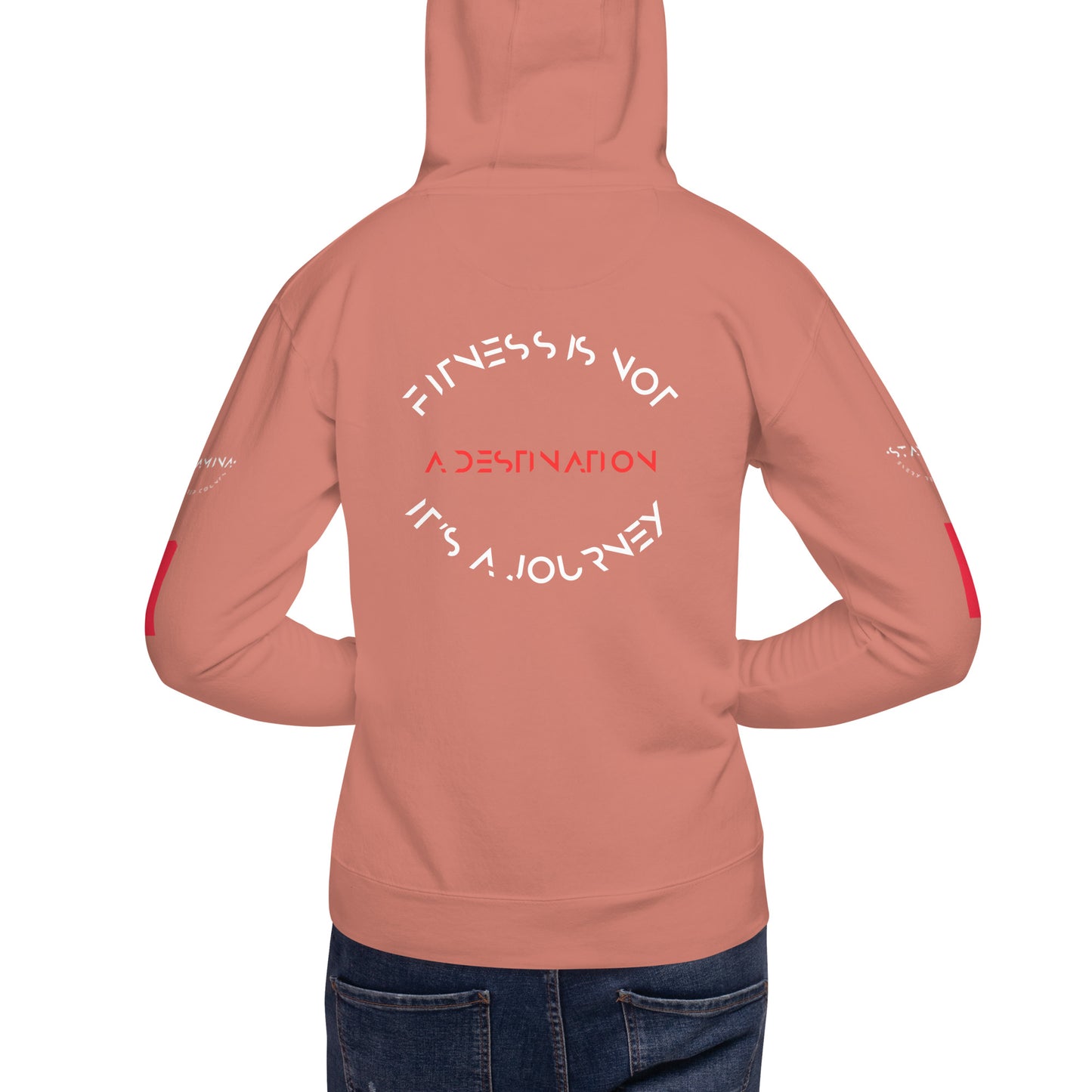 Fitness is not a destination its a journey Unisex Hoodie