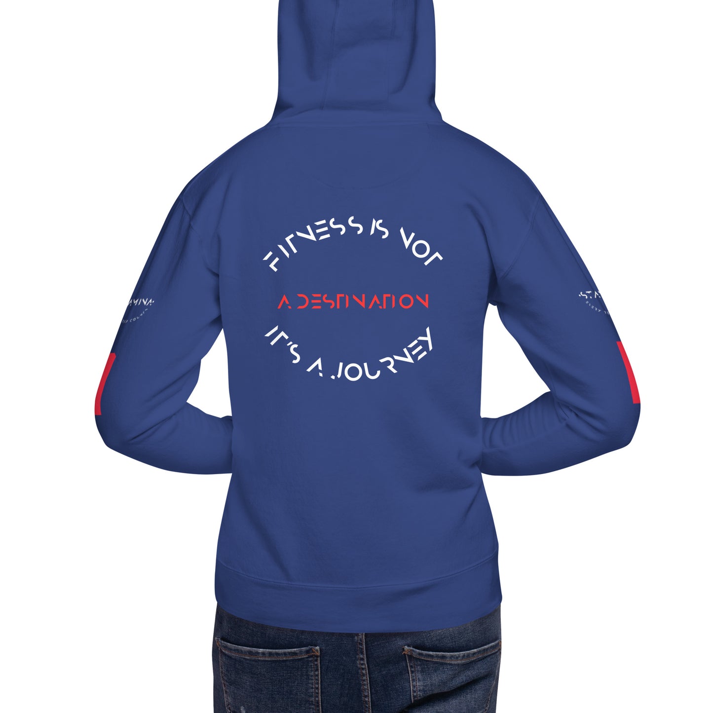 Fitness is not a destination its a journey Unisex Hoodie
